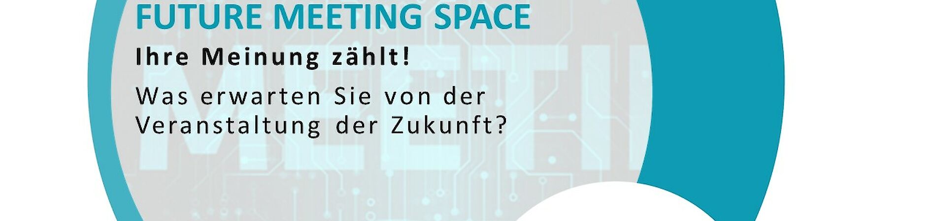 Future Meeting Space Key Visual with call to action (in German language) "Ihre Meinung zählt", i.e. "Your opinion counts".