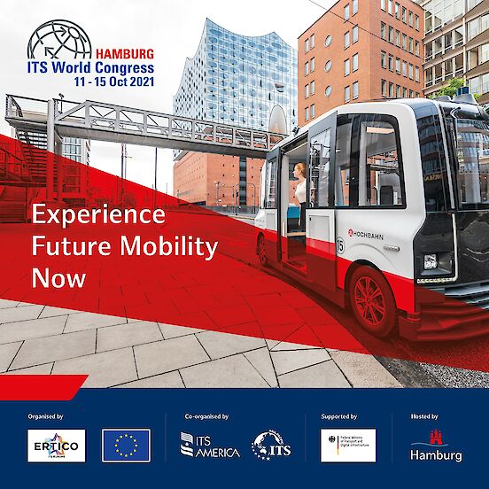 Visual of ITS World Congress 2021 in Hamburg with text "Experience Future Mobility Now" | © ITS Hamburg 2021 GmbH